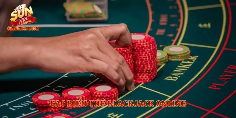 Các biến thể blackjack online