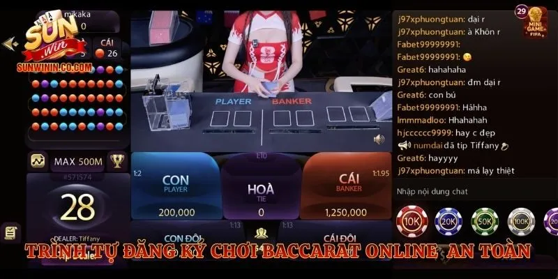 Trình tự đăng ký chơi baccarat online an toàn